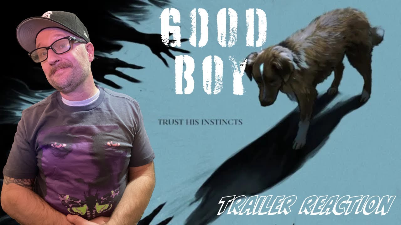Good Boy and Cold Storage | 2025 | Trailer Reaction 