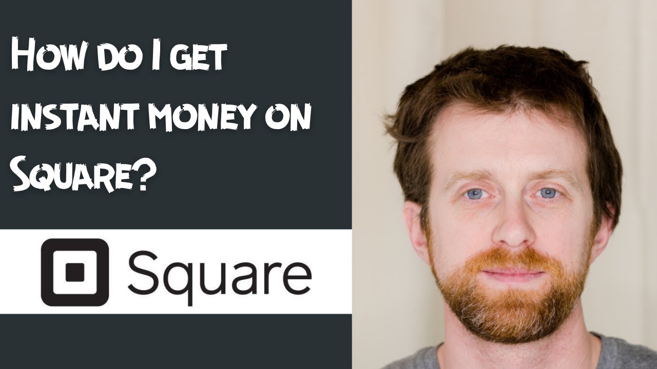 How do I get instant money on Square