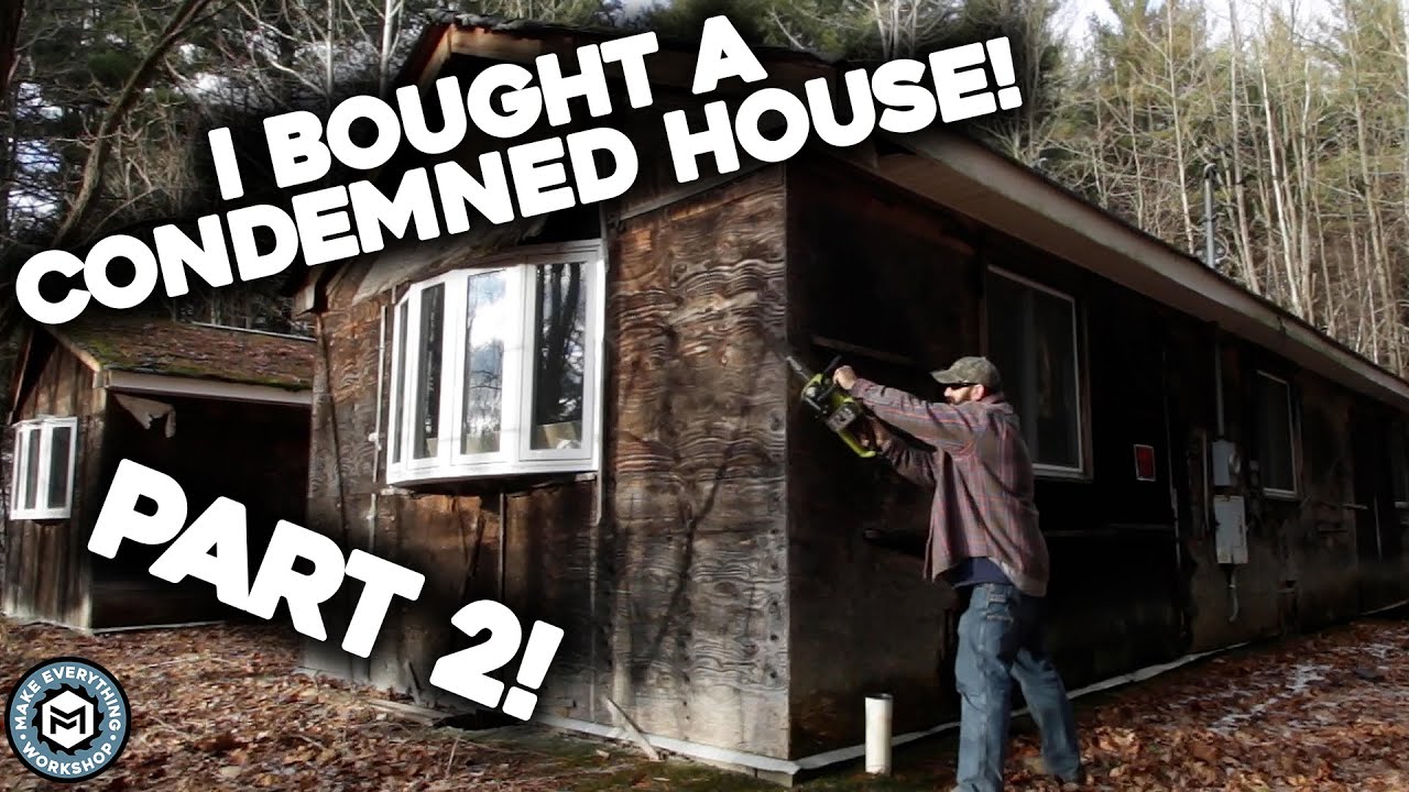 I Bought A Condemned House - Part 2! The Next Steps