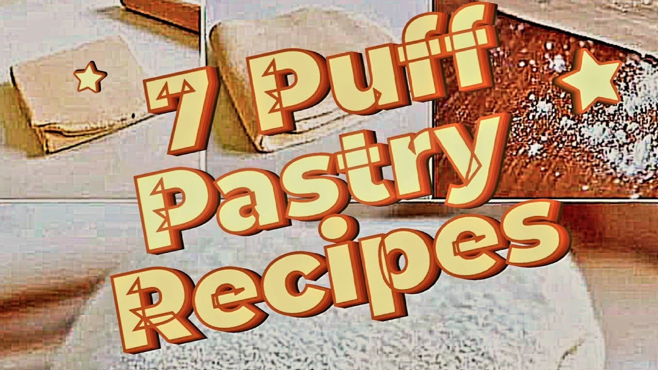 101 Guide: 7 Puff Pastry Quick Party Recipes