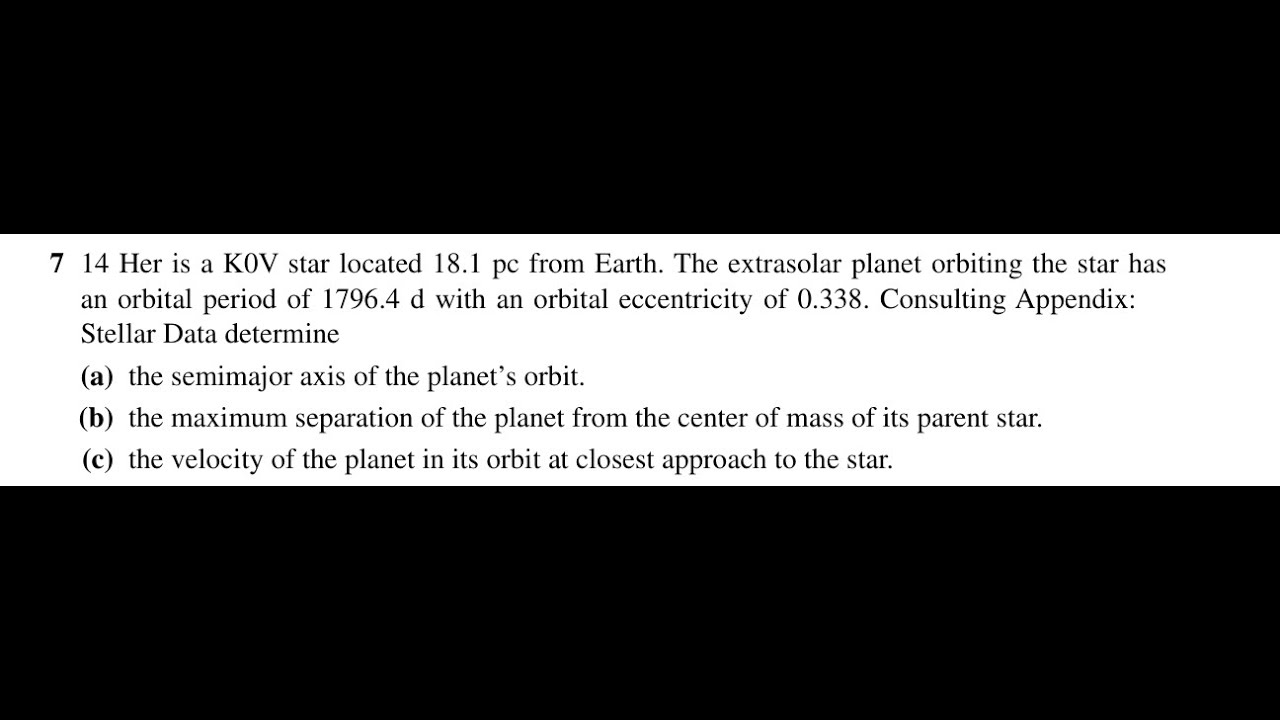 14 Her is a K0V star located 18.1 pc from Earth. The extrasolar planet orbiting the star has an or