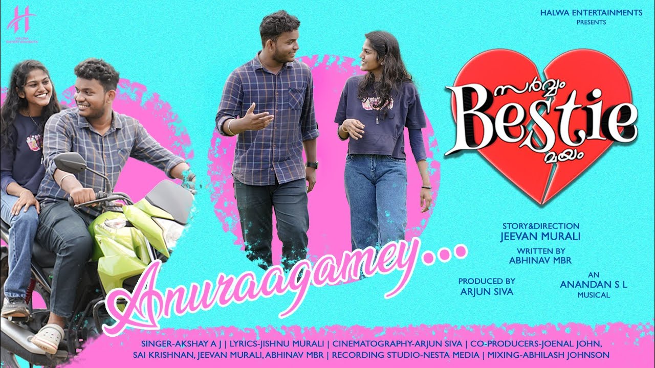 Sarvvam Bestie Mayam- Anuraagamey Lyrical Video| Jeevan Murali,Anandan SL,Arjun Siva,Akshay AJ