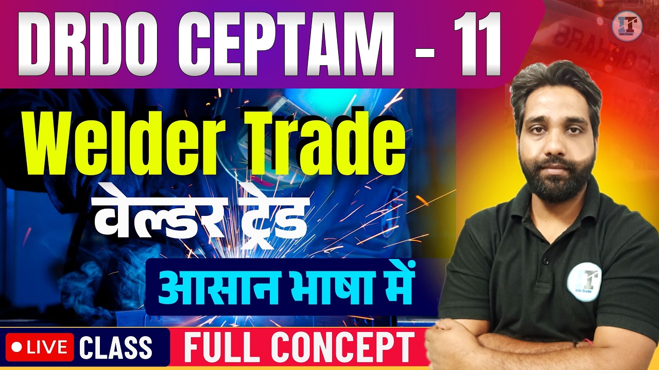 DRDO Welding Live Class Technician-A | DRDO Welder Trade Important Questions DRDO for ITI Students