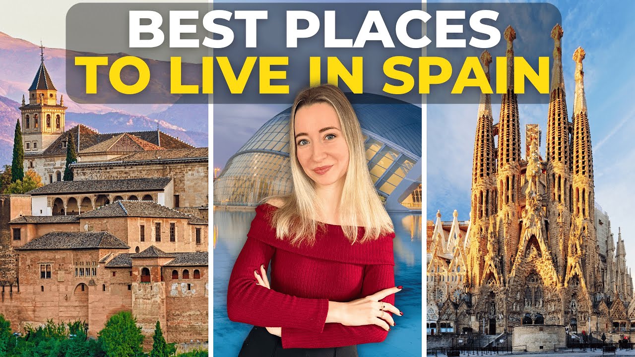 Top 5 Best Places to Live in Spain in 2026