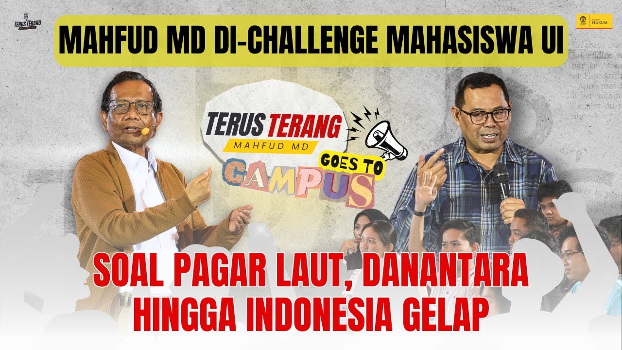 KRITIK TAJAM MAHASISWA UNTUK MAHFUD MD | TERUS TERANG GOES TO CAMPUS