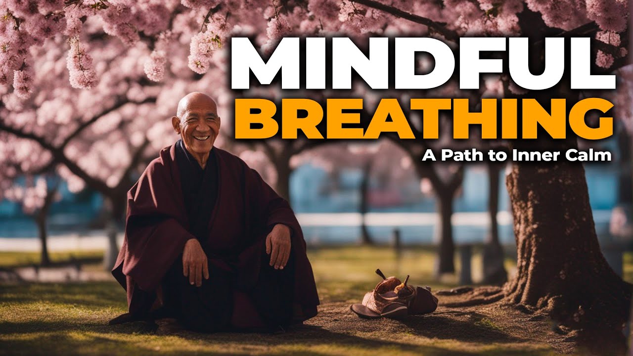 Mindful Breathing | A Path to Inner Calm