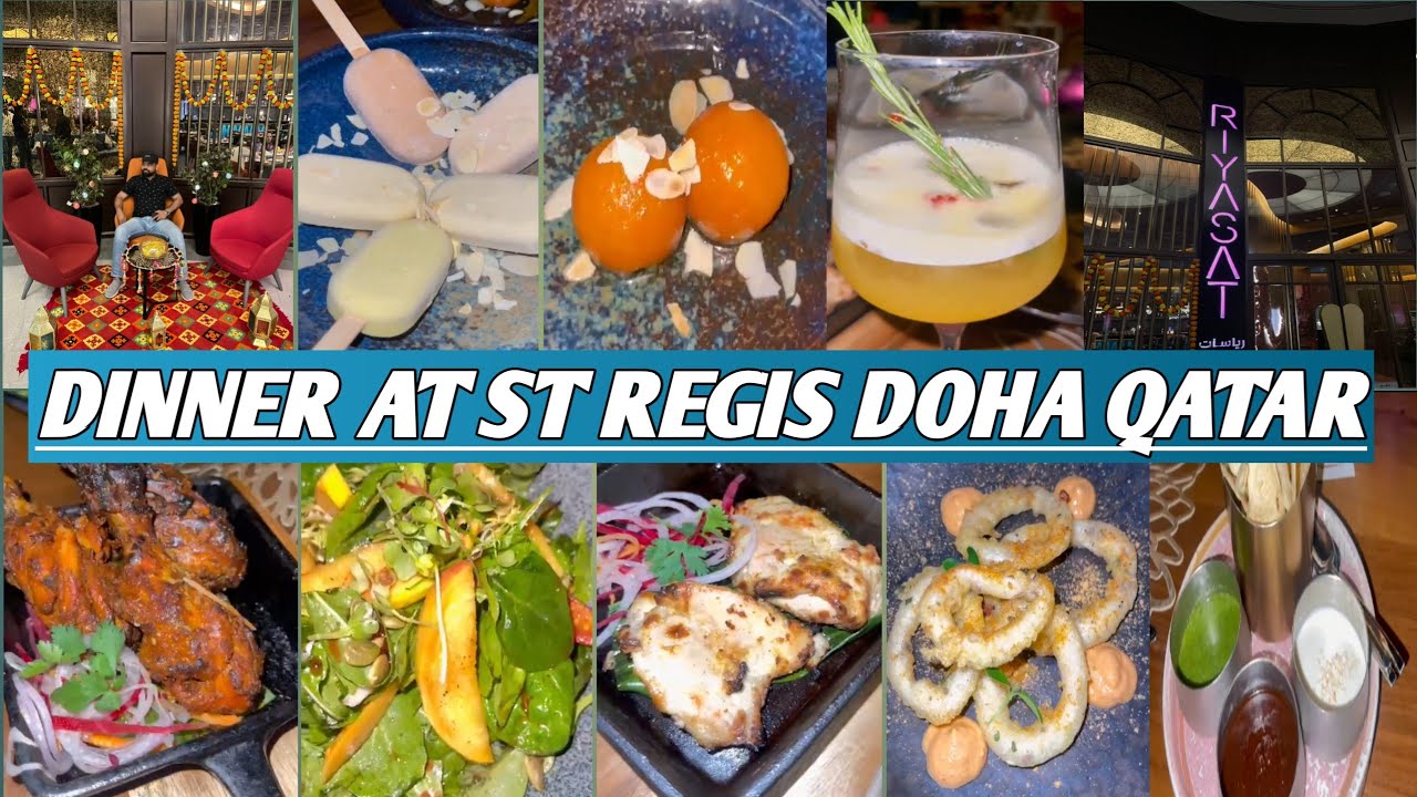 Amazing - Delicious Dinner At RIYASAT Doha ( St. Regis) #food #vlog