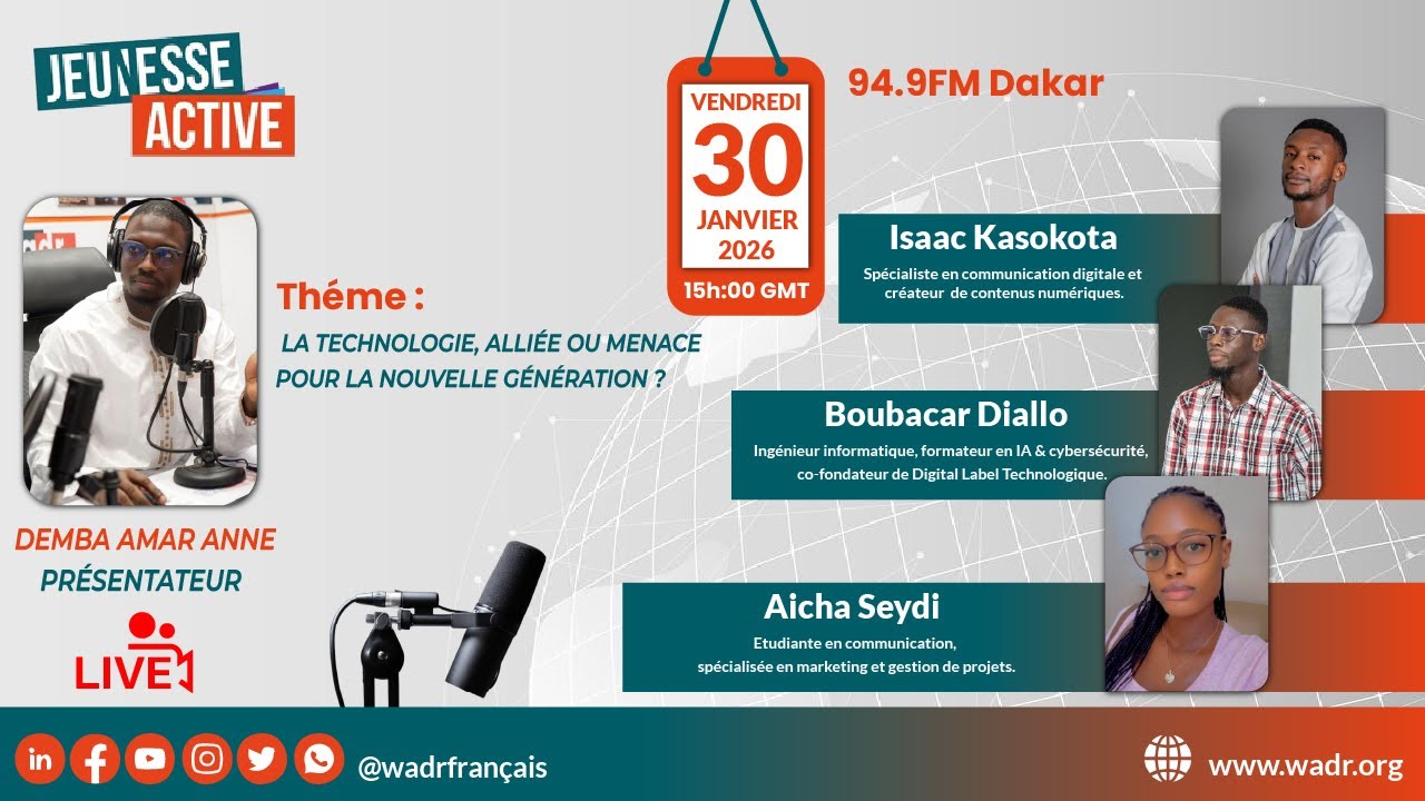 🔴🎥WADR JEUNESSE ACTIVE :LA TECHNOLOGIE ET LES JEUNES