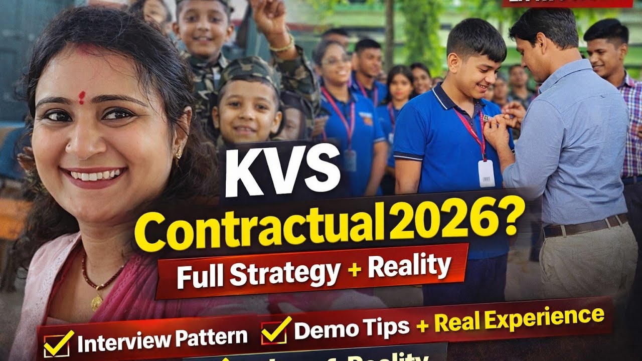 KVS Contractual Teacher 2026 |A–Z Complete Guide| Full Strategy & Reality - 🔴 Ex-Contractual Teacher