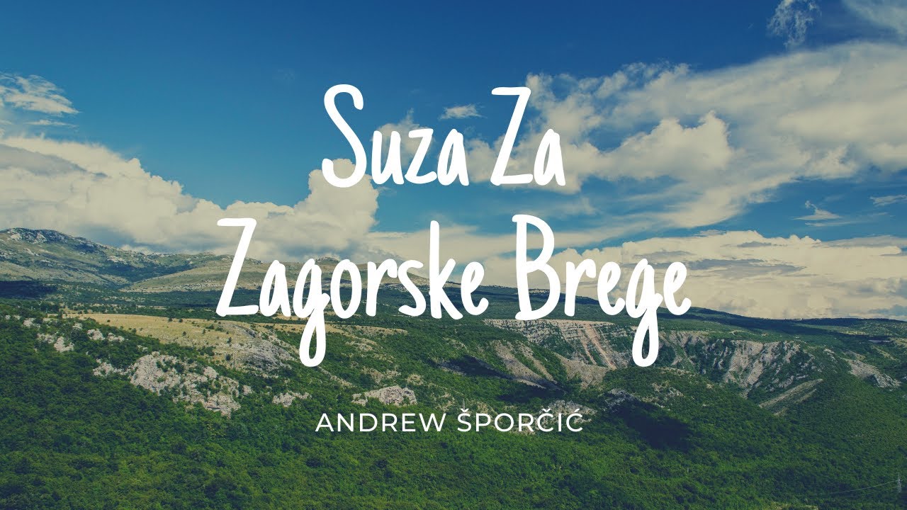 Suza Za Zagorske Brege | Andrew Sporcic | Instrumental