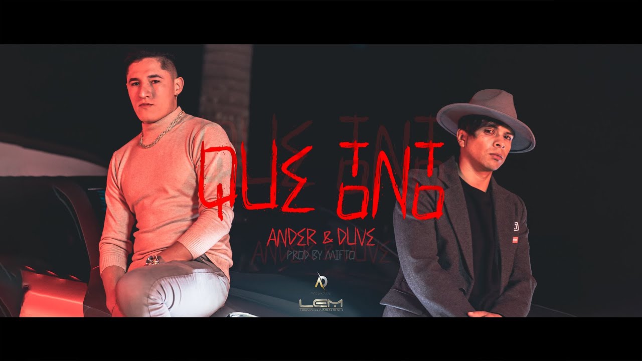 ANDER & DUVE - QUE TONTO [Official Video]