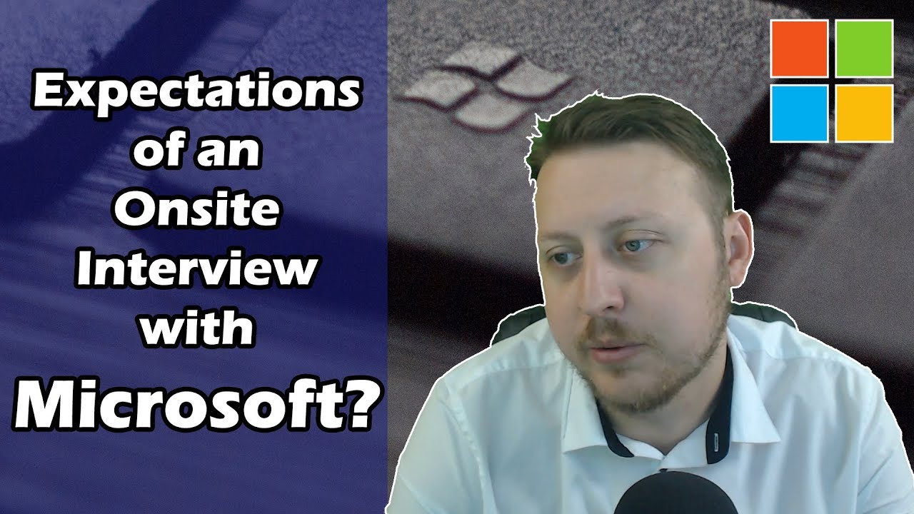What to Expect from an Onsite Interview with Microsoft | Ask a Dev | Dylan Israel