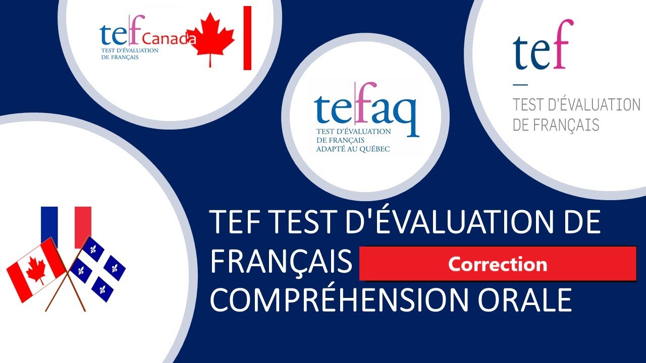 (Correction)TEFAQ/TEFCanada/TEF: Compréhension Orale Examen,Listening exam.