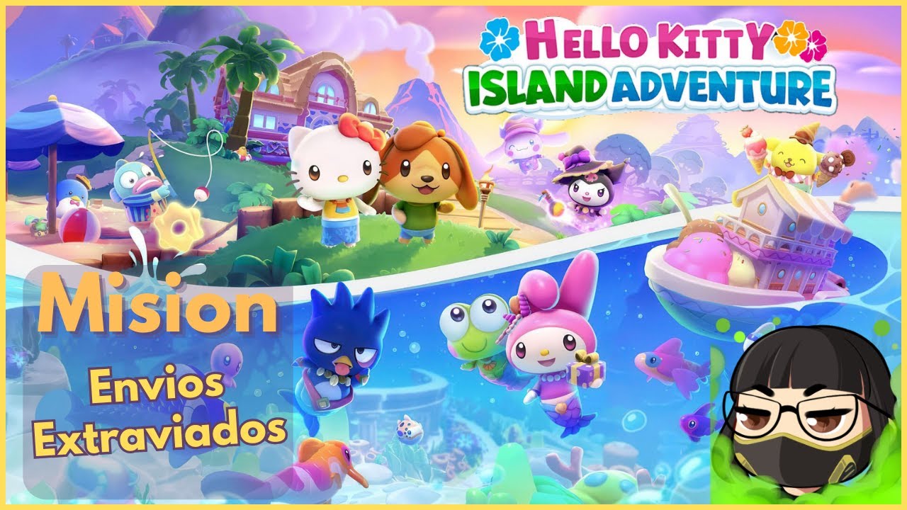 [ESP] ❤️🤍HELLO KITTY ISLAND ADVENTURE🤍❤️ Mision: Envios Extraviados
