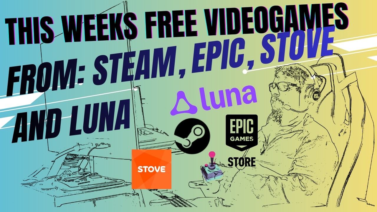 THIS WEEKS FREE VIDEOGAMES FROM STEAM, EPIC, LUNA AND STOVE!