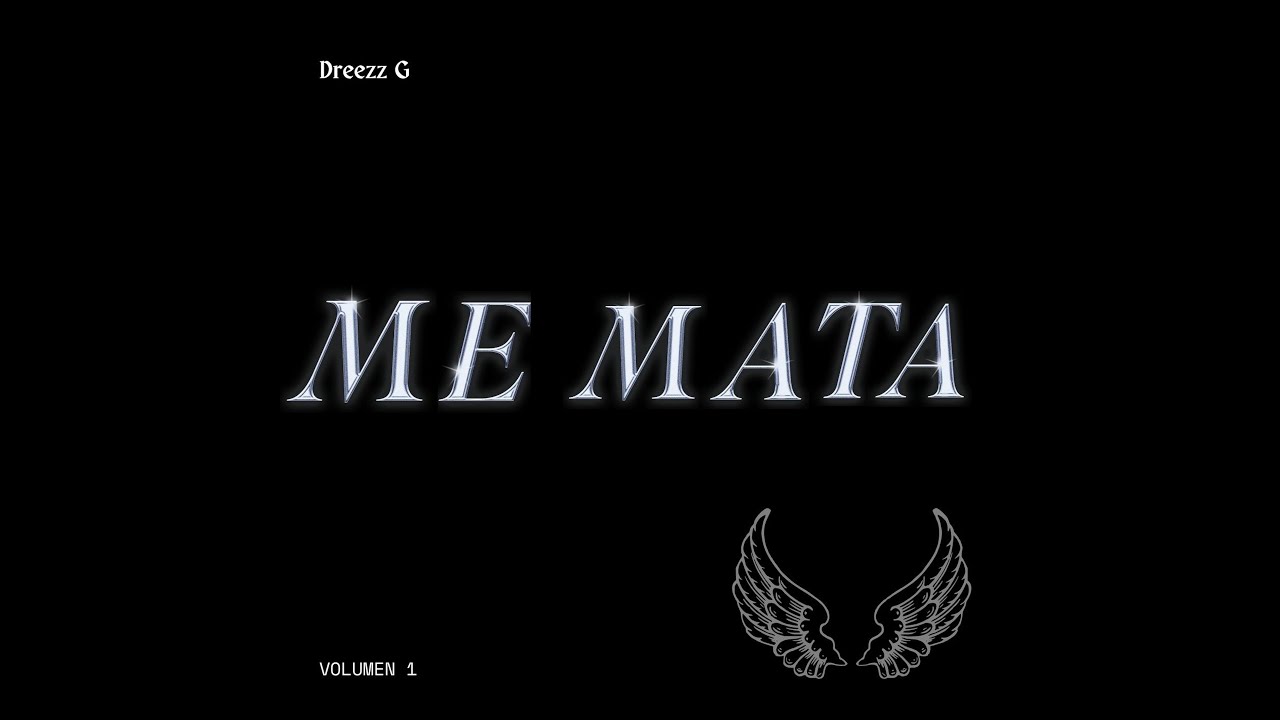 Me Mata - Drezz G (Prod. Antai)