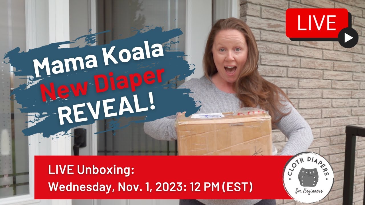 Mama Koala New Diaper Reveal! Live Unboxing!