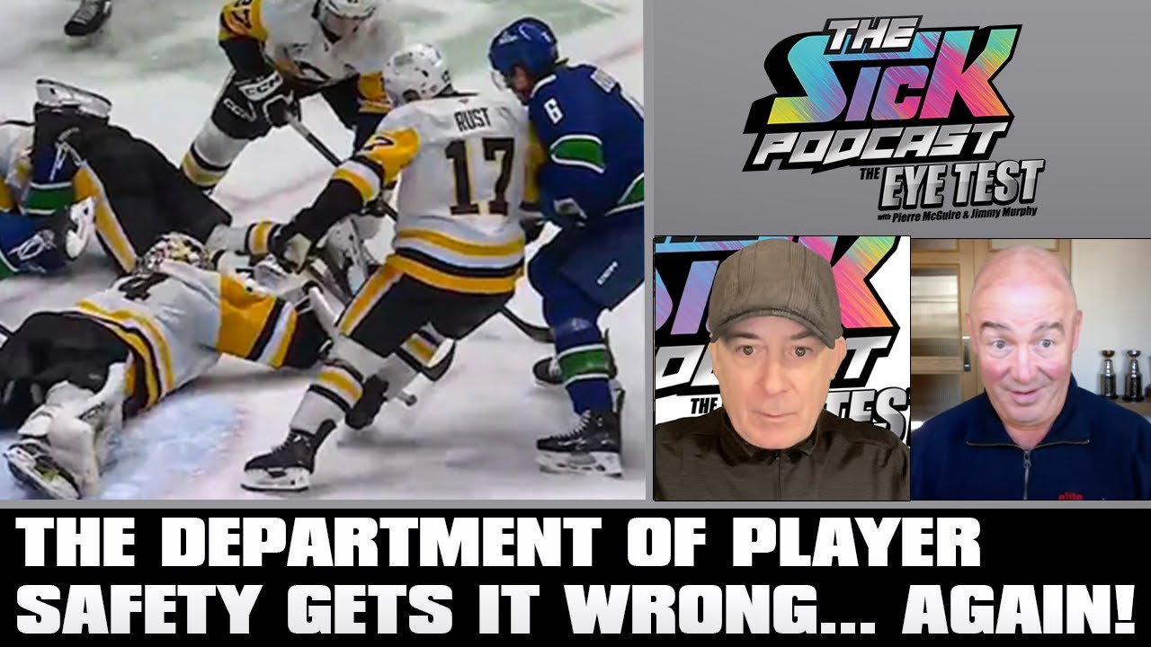 The Department Of Player Safety Gets It Wrong… AGAIN! | The Sick Podcast - The Eye Test Jan 27 2026