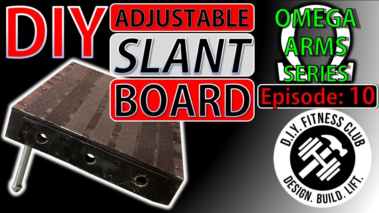 Omega Arms: Episode 10 - DIY Adjustable Slant Board (and Squat Wedge)