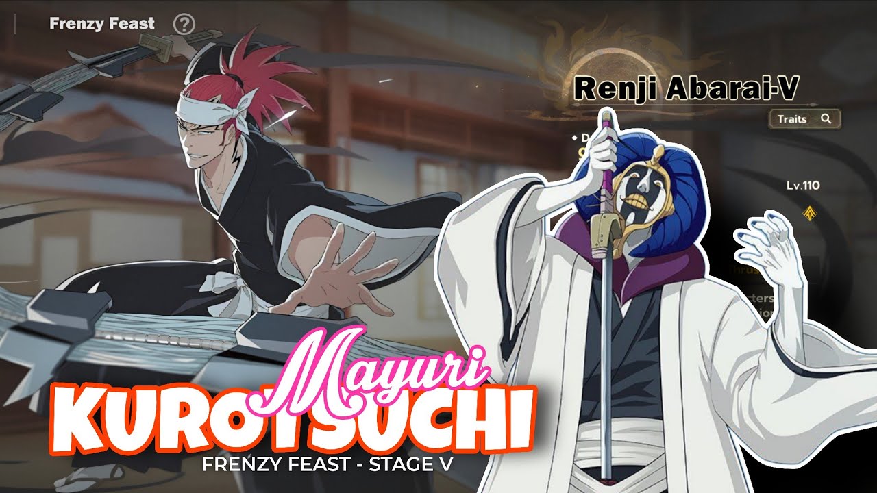#BSRCHALLENGE - Frenzy Feast | Mayuri Kurotsuchi | Nel | Gin | Stage V