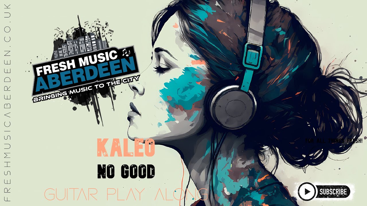 Kaleo - No Good || Guitar Play Along TAB