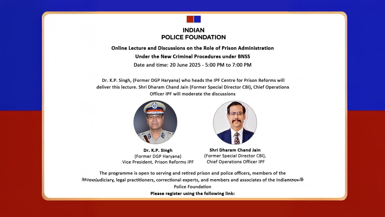 Role of Prison Administration under the New Criminal Procedures under BNSS