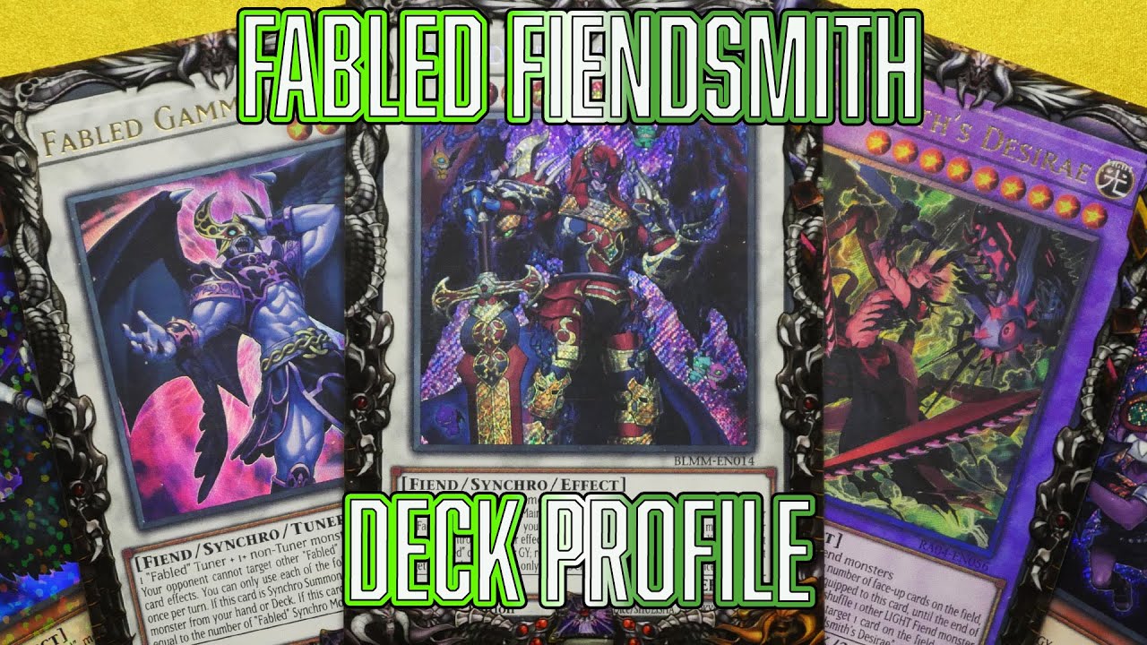 Yu-Gi-Oh! Fabled Fiendsmith Deck profile