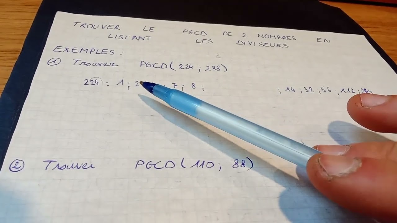 Trouver le PGCD en listant les diviseurs des 2 entiers 