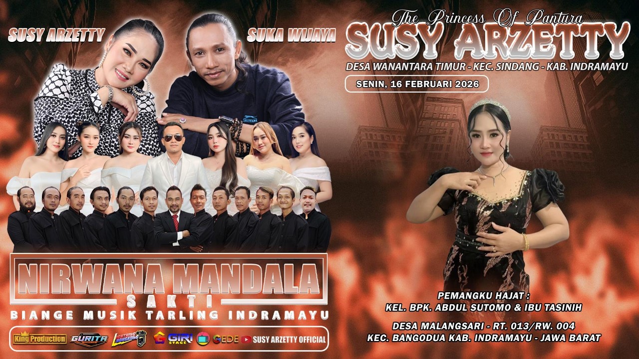LIVE NIRWANA MANDALA SAKTI SUSY ARZETTY | SENIN, 16 FEBRUARI 2026 | MALANGSARI - BANGODUA [SIANG]