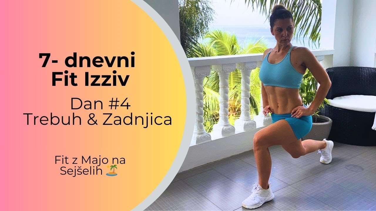 FIT IZZIV #4 | 15 min VADBA za ZADNJICO & ČVRST TREBUH | 15 min workout for BOOTY & ABS