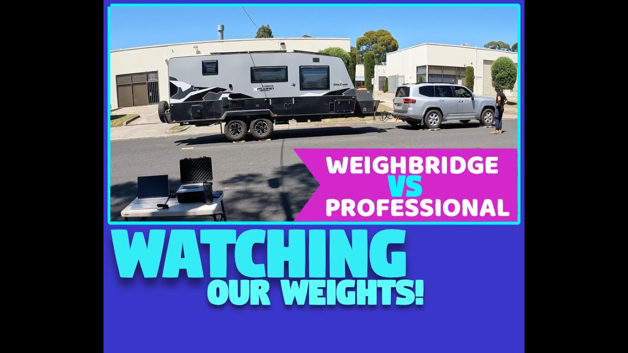 Watching Our Weights | Weighbridge vs Professional | Car & Caravan Weights