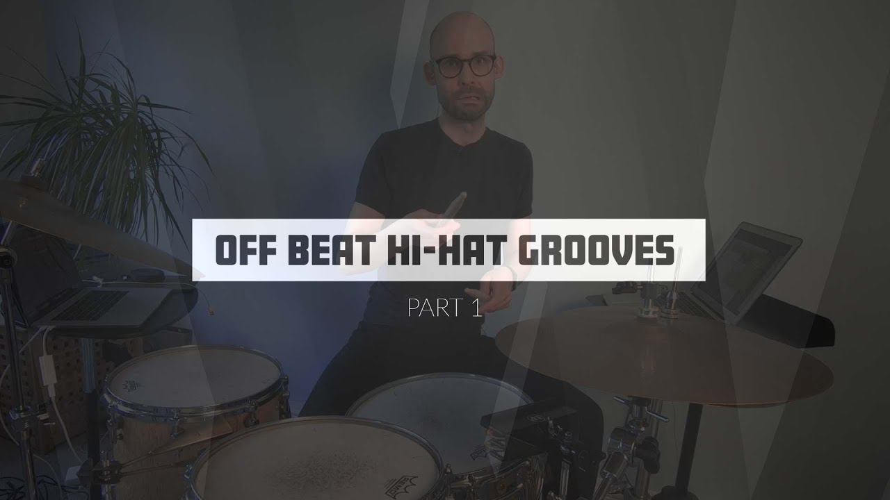 #LOCKDOWNLESSONS | Off Beat Hi-Hat Grooves (Part 1)