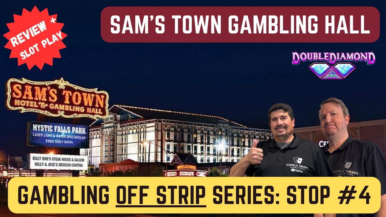 Gambling Off Strip Episode #4 - Sams Town Gambling Hall Casino in Vegas