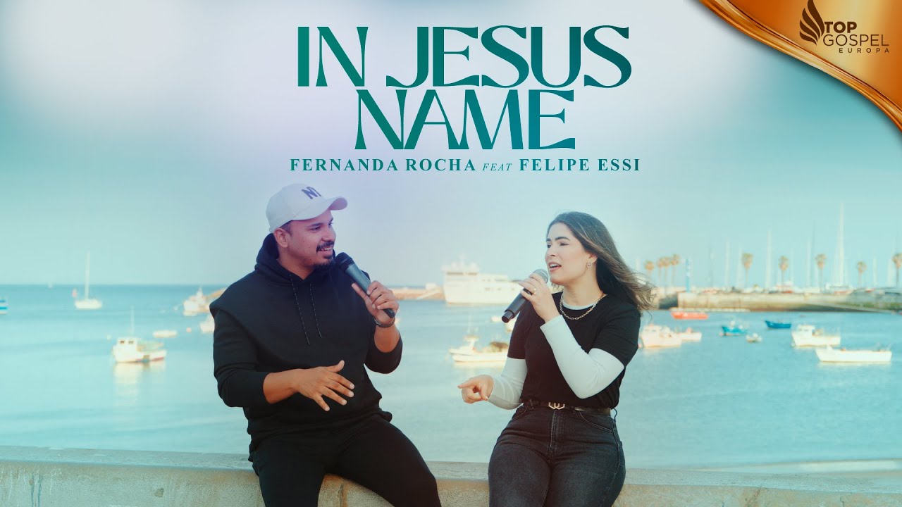 Em Ti, Jesus (In Jesus' Name) FERNANDA ROCHA #Feat FELIPE ESSI