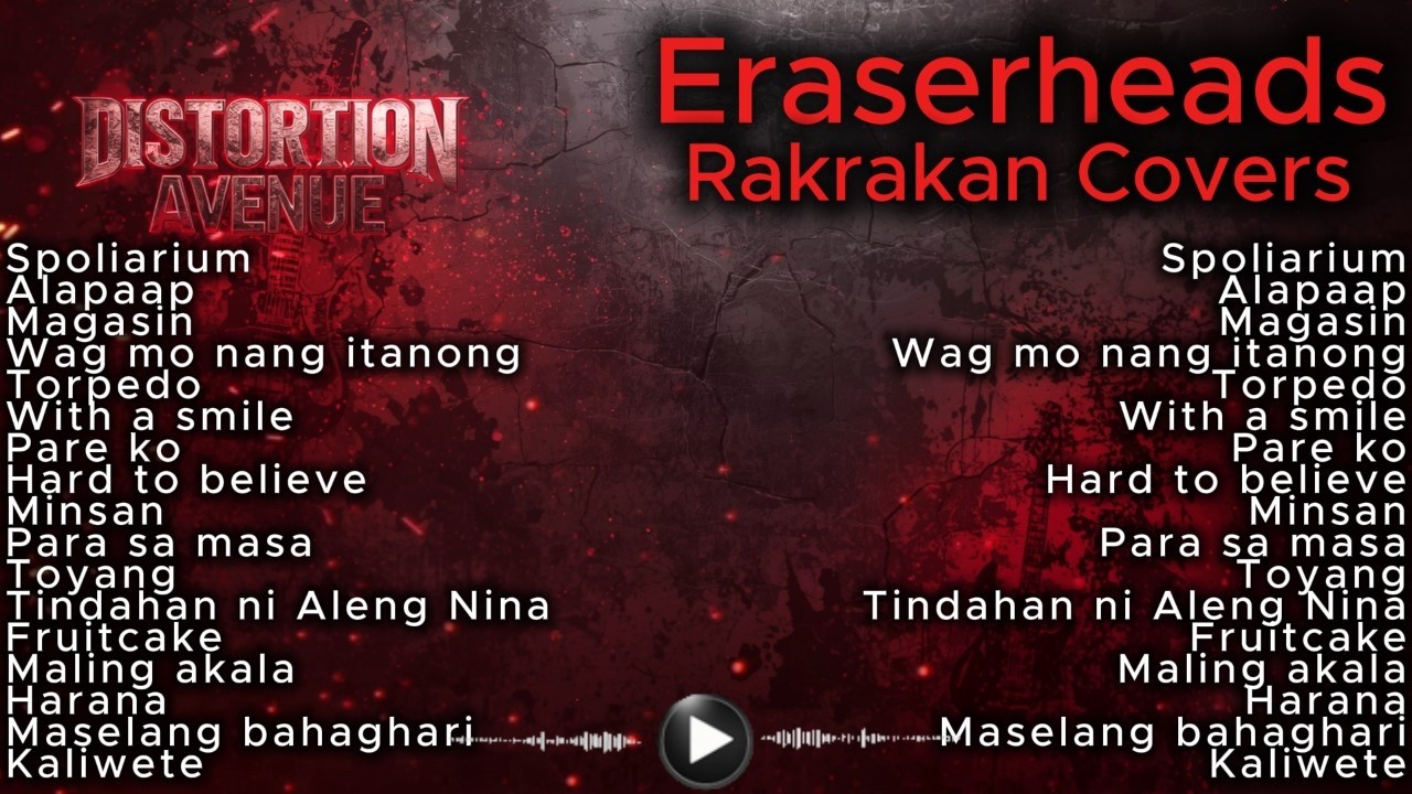 Eraserheads Non-Stop Rakrakan Covers | Distortion Avenue