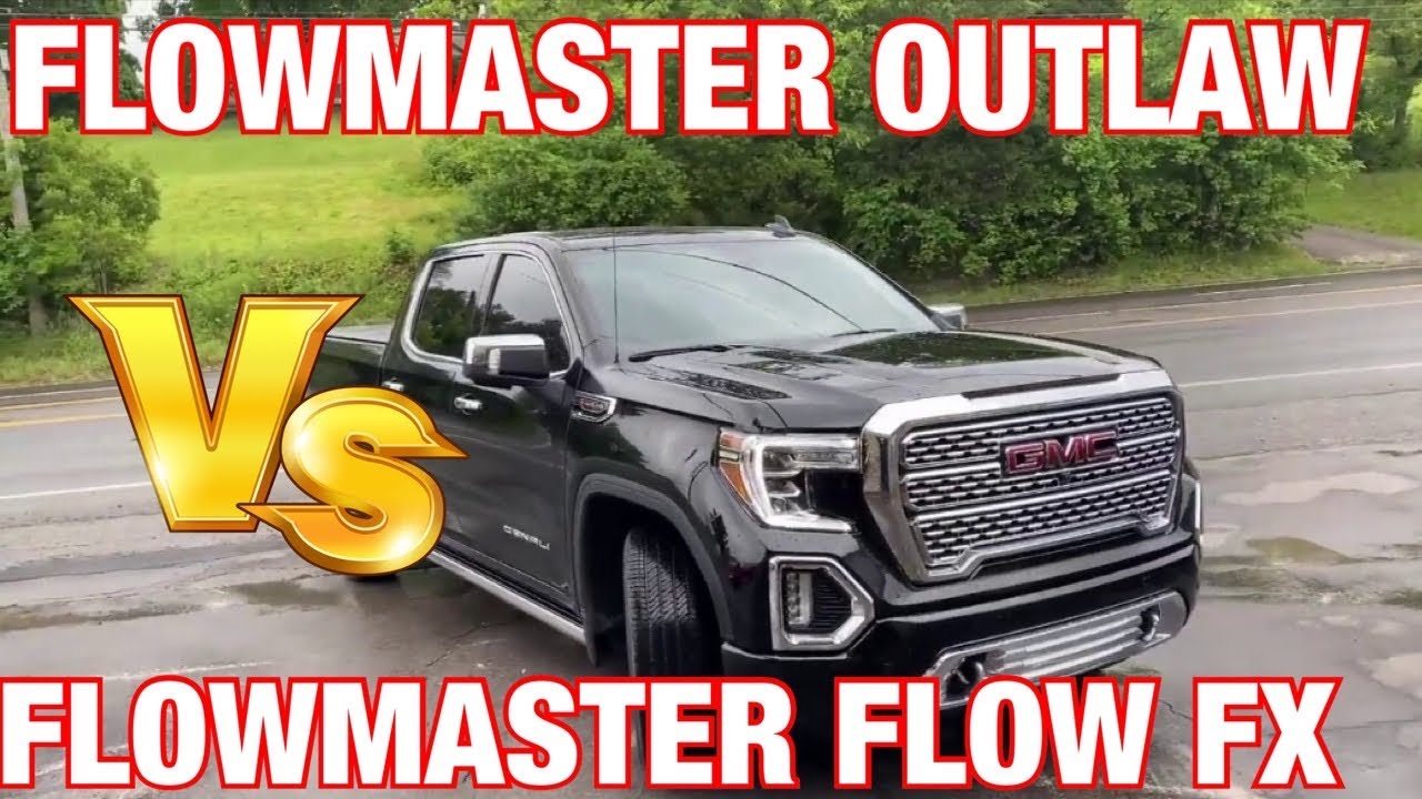 GMC Sierra 6.2L Denali: FLOWMASTER FLOW FX Vs FLOWMASTER SUPER 10 OUTLAW!