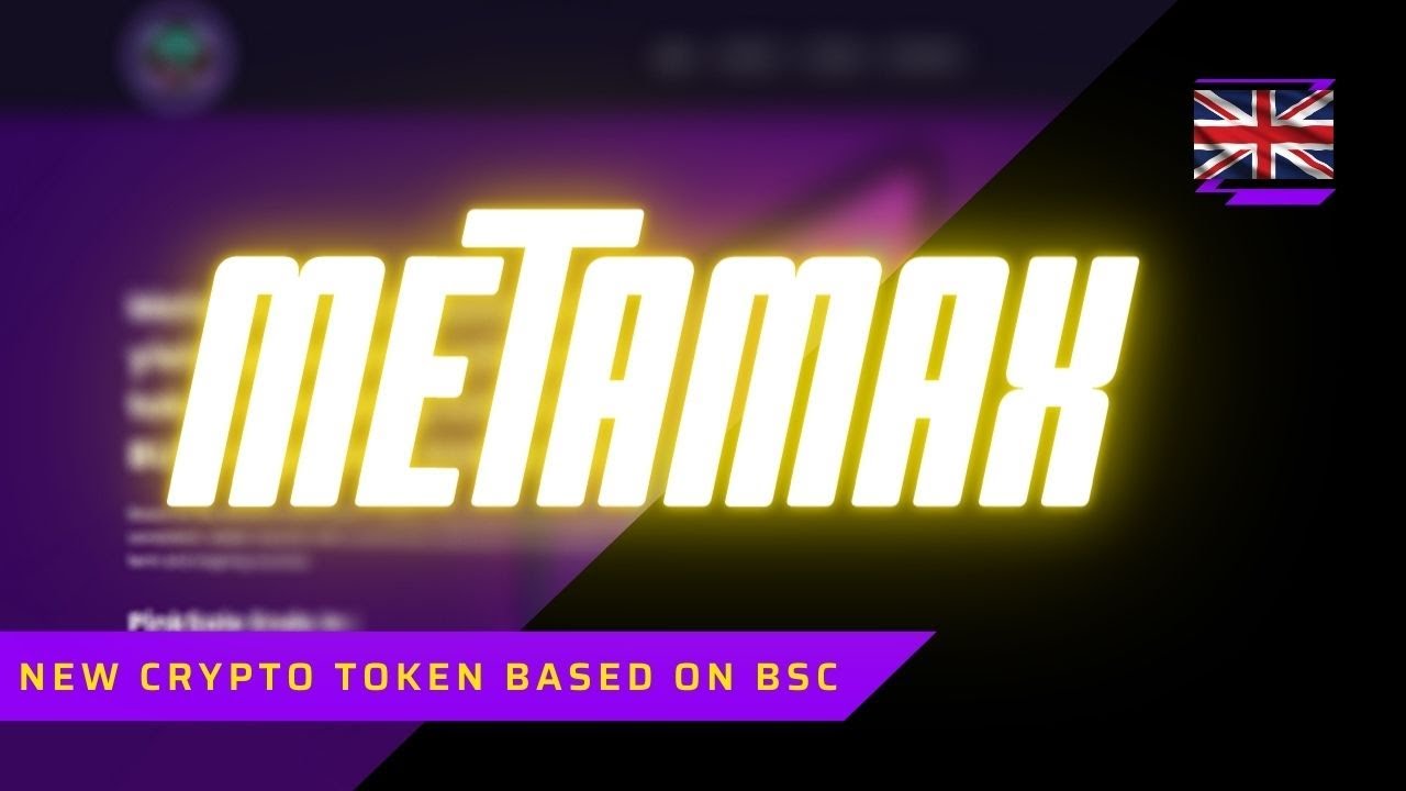 💁&zwj;♂️ MetaMAX - New crypto token based on BSC! Airdrop!🪂 *Presale*