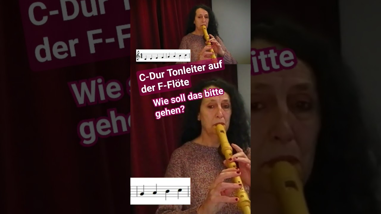C-Dur Tonleiter auf der F-Fl&ouml;te - Wir soll das gehen? #blockfl&ouml;te #altorecorder