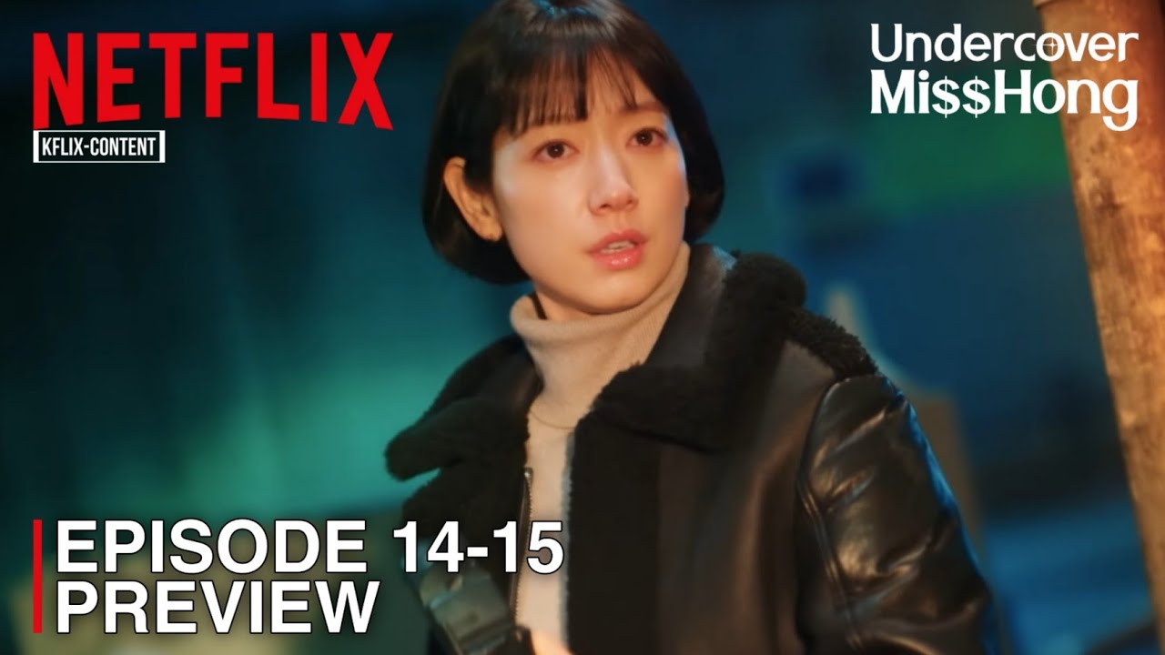 Undercover Miss Hong | Episode 14-15 Preview & Spoiler | Park Shin Hye | Go Kyung Pyo [INDO/ENG SUB]