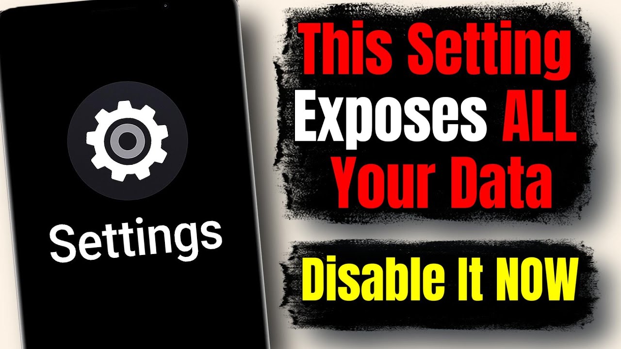 Exposed: 3 Android Settings That Secretly Spy on You (Turn Them Off NOW!)