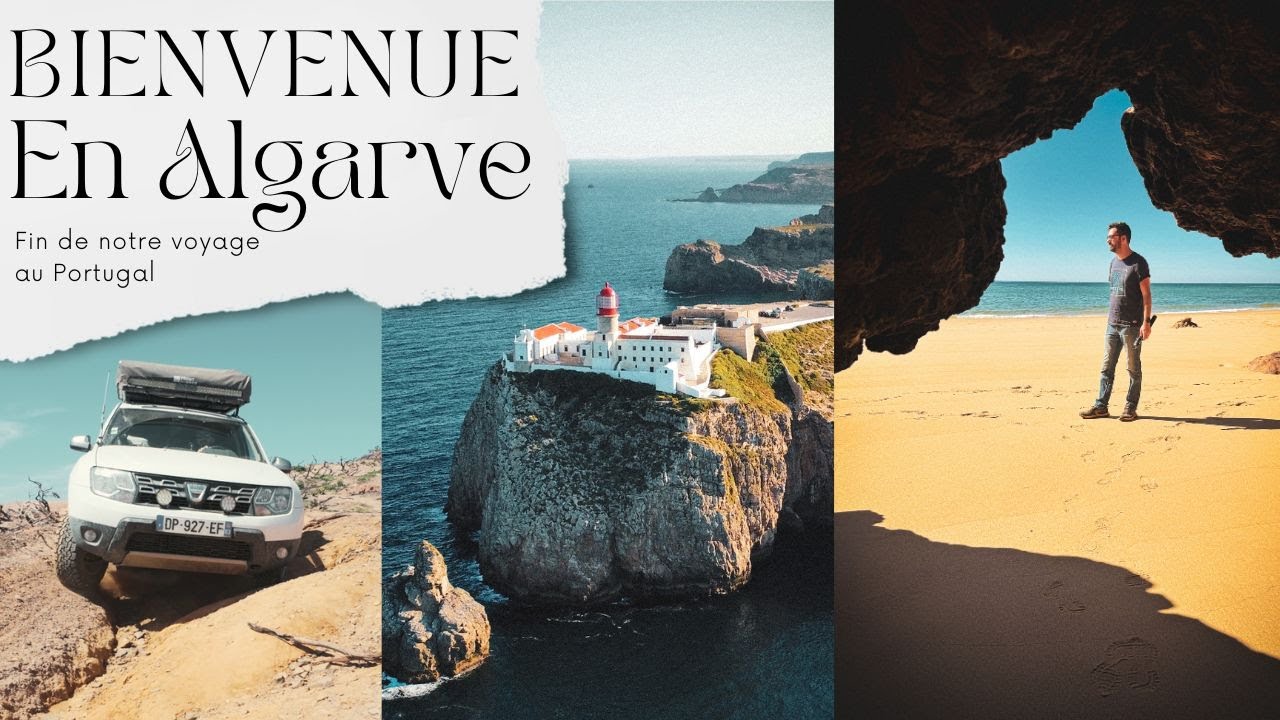 Bienvue en Algarve - Fin de notre voyage en Duster 4x4 aménagé au Portugal