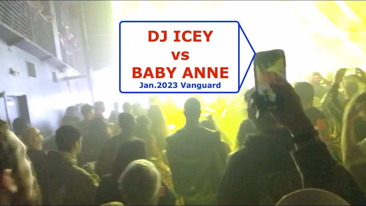 DJ ICEY vs BABY ANNE 2023 Vanguard Orlando BREAKBEATS