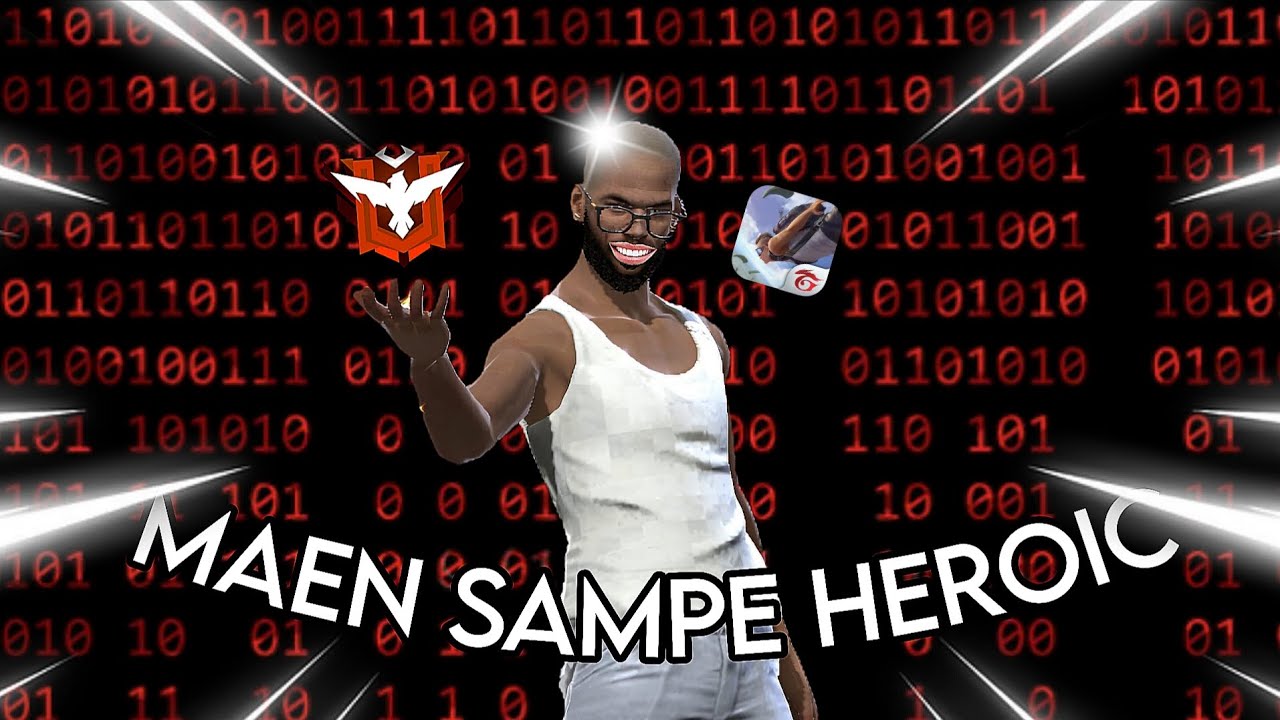 EPEP SAMPE HEROIC!!! #2