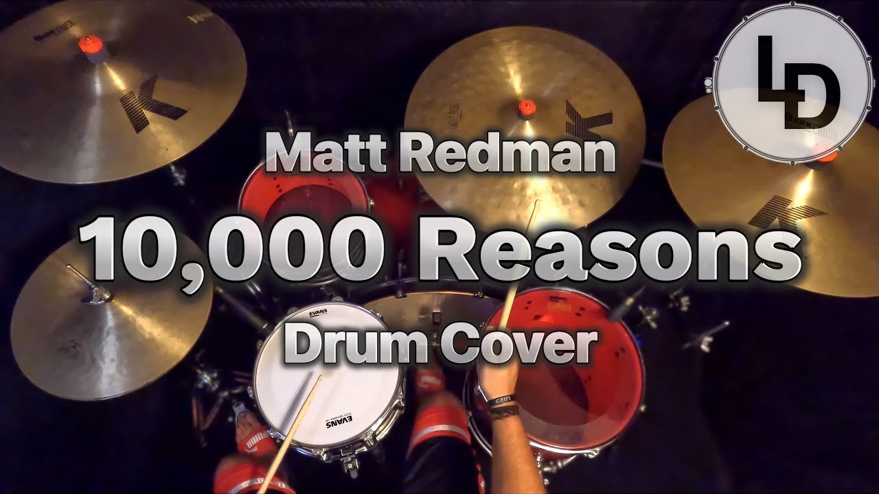 10,000 Reasons - Matt Redman - Drum Cover