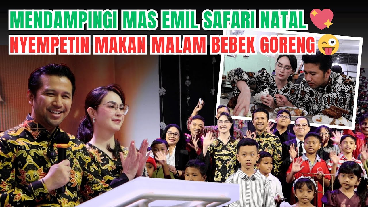 SAFARI DI MALAM NATAL MENDAMPINGI MAS EMIL | Arumi Bachsin