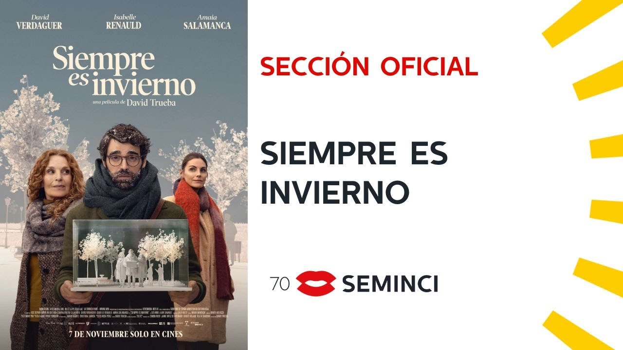 Siempre es Invierno (Secci&oacute;n Oficial) TRAILER - #70Seminci  |  @SEMINCI