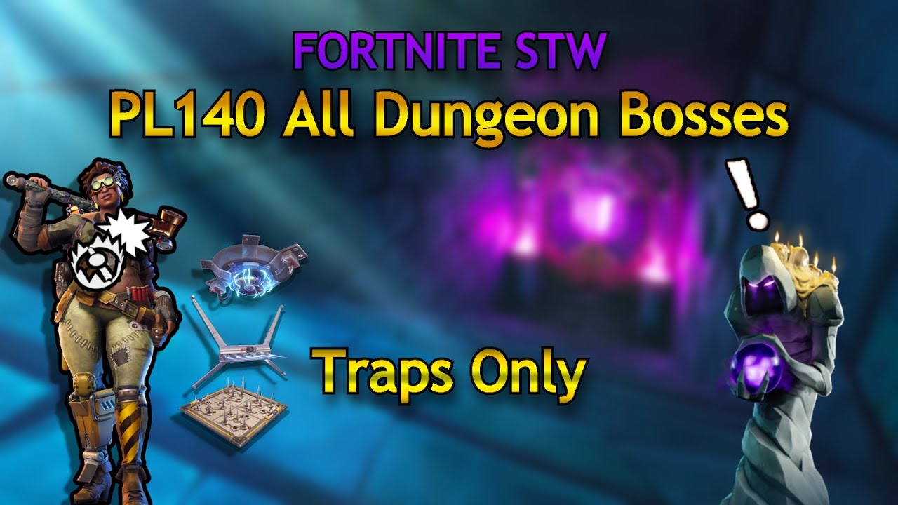 Solo PL140 Dungeon Bosses Using Traps Only - Fortnite STW