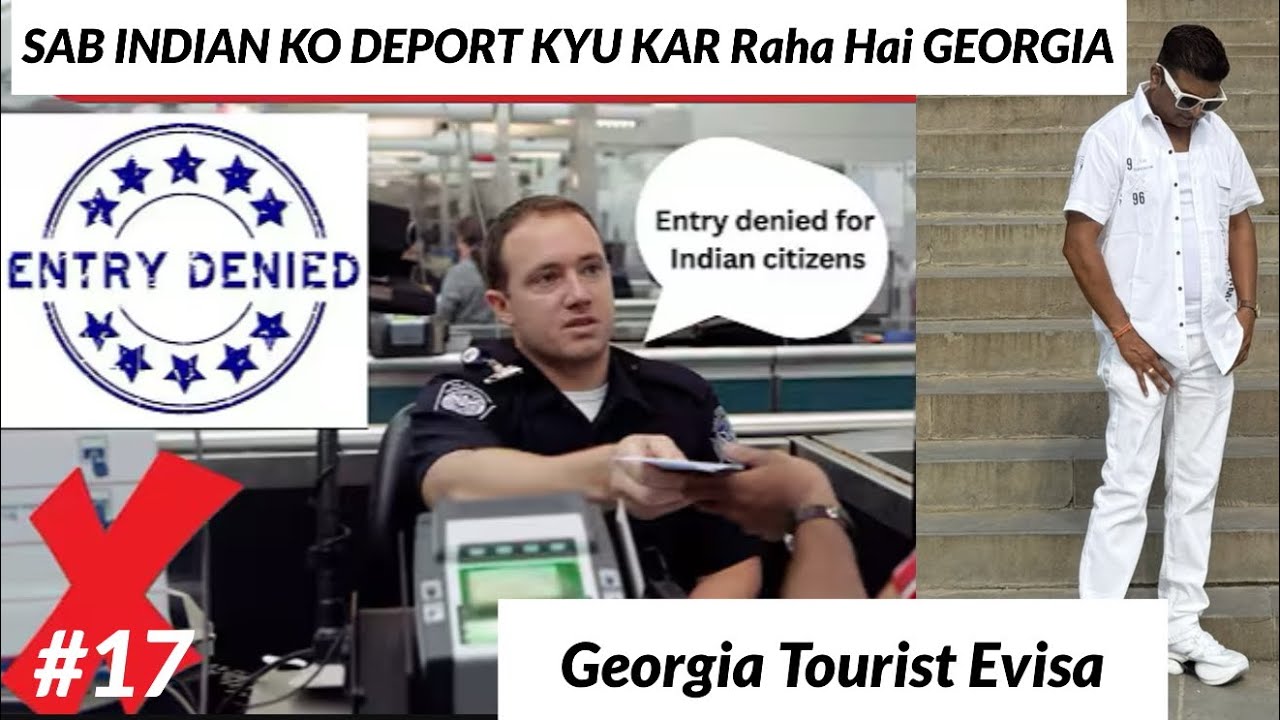 Georgia immigration why are deport every Indian 🇮🇳 