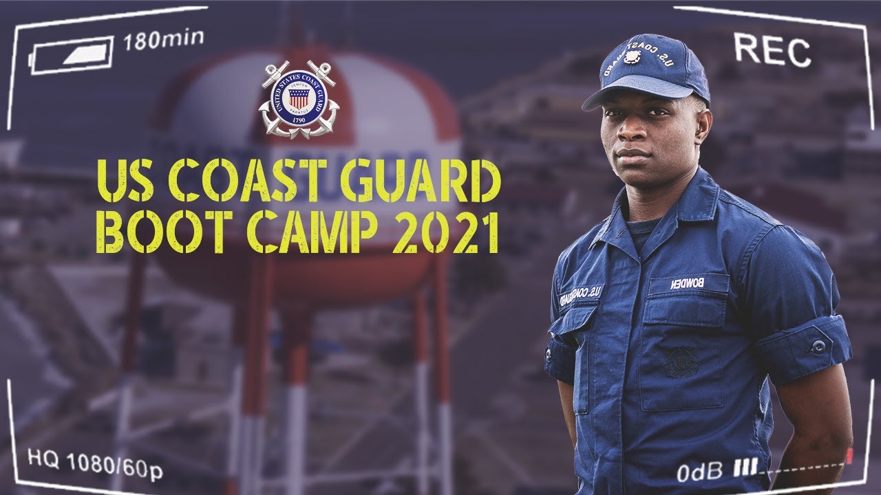 U.S.  Coast Guard Boot Camp 2022: From A Recent Graduate's Perspective