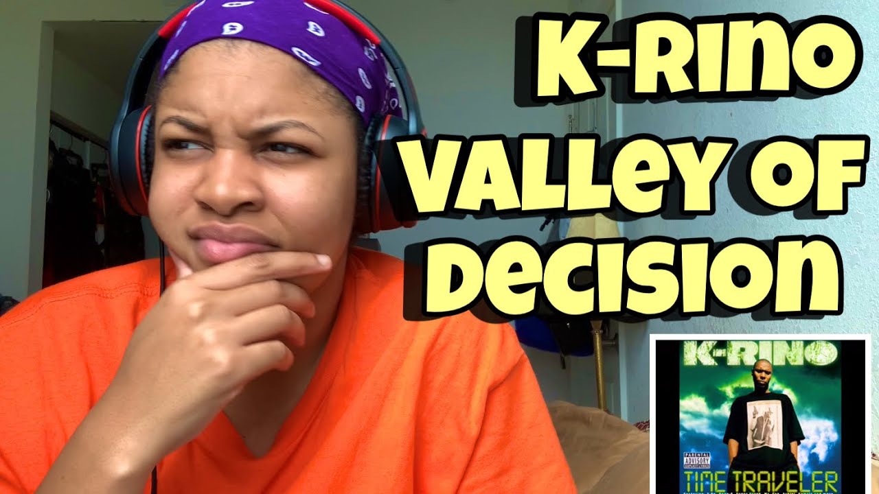 K-RINO “ VALLEY OF DECISION “ REACTION